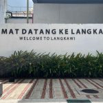 Welcome to Langkawi Sign